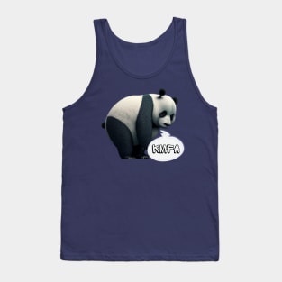 Panda says kmfa Tank Top